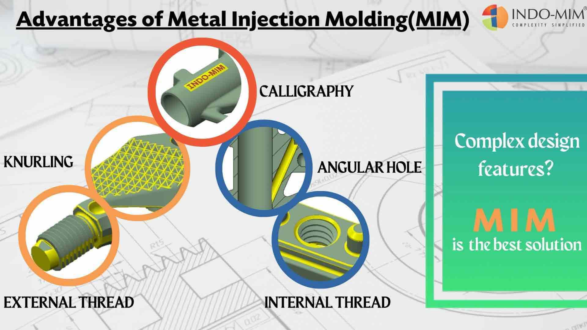 Metal Injection Molding advantages